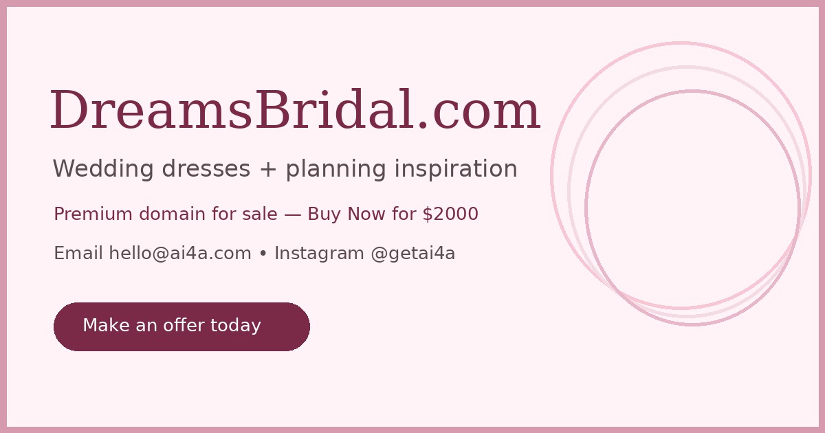 DREAMS BRIDAL LTD